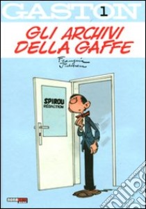 Gli archivi della gaffe. Gaston. Vol. 1 libro di Franquin