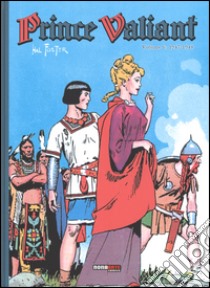 Prince Valiant. Vol. 6: 1947-1948 libro di Foster Hal