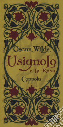 L'usignolo e la rosa libro di Wilde Oscar