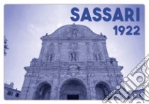 Sassari 1922. Caro Berlinguer, cento di questi giorni libro di Mattiello Davide