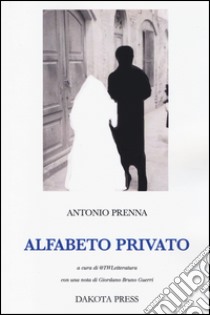 Alfabeto privato libro di Prenna Antonio