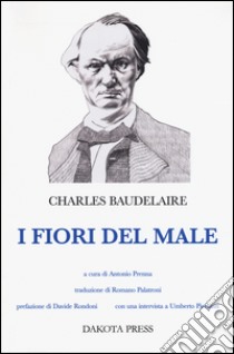 I fiori del male libro di Baudelaire Charles; Prenna A. (cur.)