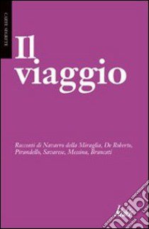 Il Viaggio libro di Ferlita S. (cur.)