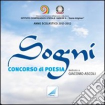 Sogni. Con CD Audio libro di Colombo Garoni A. (cur.)