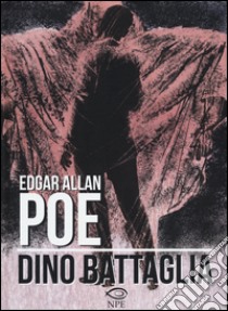 Edgar Allan Poe libro di Battaglia Dino