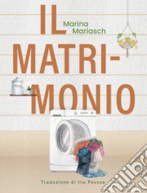 Il matrimonio libro di Mariash Marina