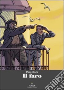 Il faro libro di Roca Paco