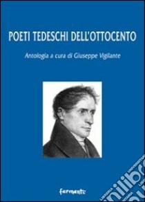 Poeti tedeschi dell'Ottocento libro