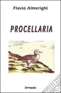 Procellaria libro di Almerighi Flavio