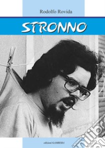 Stronno libro di Rovida Rodolfo