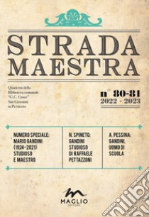 Strada Maestra. Nuova ediz.. Vol. 80-81 libro