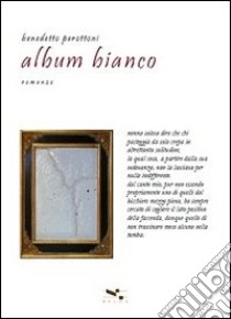 Album bianco libro di Perottoni Benedetto