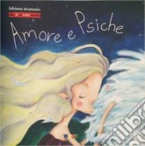 Amore e psiche libro di Attanasio Fabiana