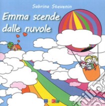 Emma scende dalle nuvole. Le storicette libro di Stevenin Sabrina