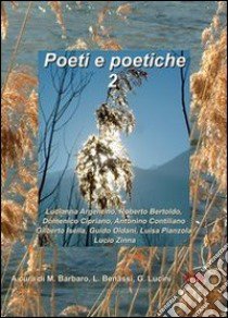 Poeti e poetiche. Vol. 2 libro di Lucini G. (cur.)