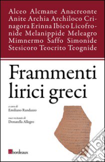 Frammenti lirici greci libro di Randazzo E. (cur.)