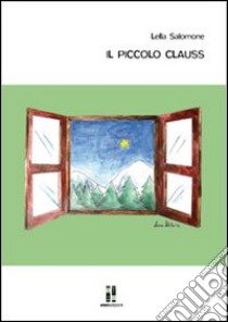 Il piccolo Clauss libro di Salomone Lella