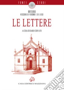 Le lettere libro di Raterio di Verona; Cervato D. (cur.)