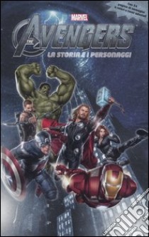 The Avengers. La storia e i personaggi. Con adesivi libro