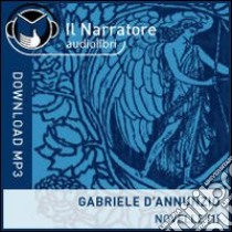 Novelle: Terra vergine-Dalfino-La gatta-La veglia funebre. Audiolibro. Formato digitale download MP3  di D'Annunzio Gabriele