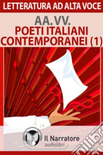 Poeti italiani contemporanei. Audiolibro. Formato digitale download MP3 (1) 