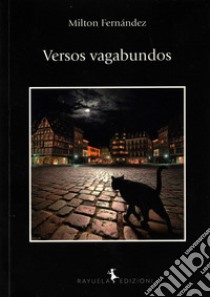 Versos vagabundos libro di Fernàndez Milton