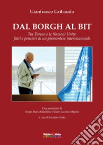 Dal borgh al bit libro di Gribaudo Gianfranco