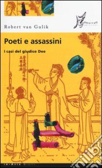 Poeti e assassini libro di Van Gulik Robert