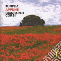 Tunisia libro di Corsi Giancarlo