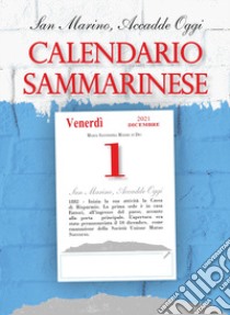 Calendario sammarinese 2021 libro di Filippini Carlo