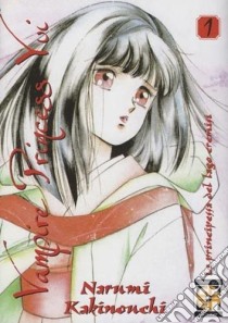 Vampire princess Yui. Vol. 1 libro di Kakinouchi Narumi