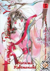 Vampire princess Yui. Vol. 3 libro di Kakinouchi Narumi