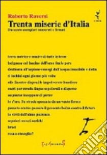 Trenta miserie d'Italia libro di Roversi Roberto