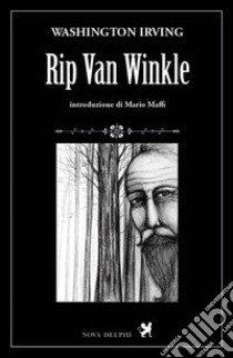 Rip Van Winkle libro di Irving Washington