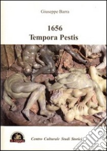 1656. Tempore pestis libro di Barra Giuseppe; Scarpa Giuseppe