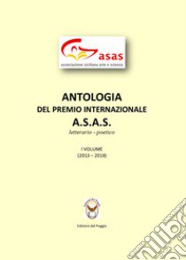 Antologia del Premio letterario A.s.a.s libro