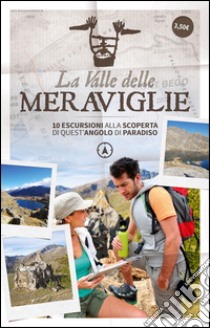 La valle delle meraviglie libro di Martino P. Giorgio