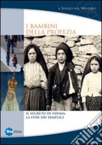 I bambini della profezia. DVD. Con libro libro di Ricci Marina - Piol Riccardo