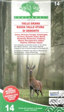 Carta n. 14. Bassa valle Stura di Demonte, val Grana libro