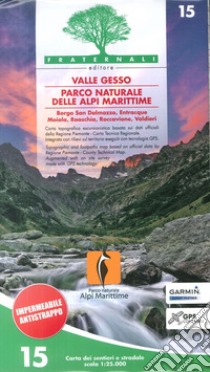 Carta n. 15. Valle Gesso, parco naturale delle Alpi Marittime libro