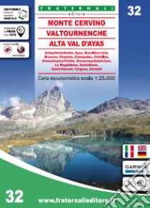 Carta n. 32. Monte Cervino, Val Tournenche, Alta Val d'Ayas libro