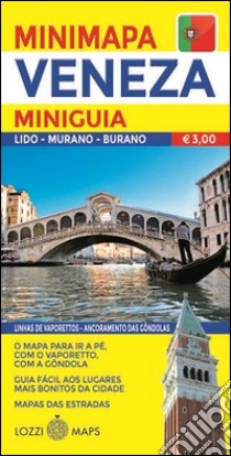 Venezia. Miniguida e minimappa. Ediz. portoghese libro