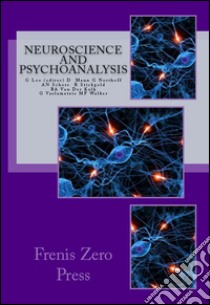 Neuroscience and psychonalaysis libro di Northoff Georg; Schore Allan N.; Van der Kolk Bessel; Leo G. (cur.)