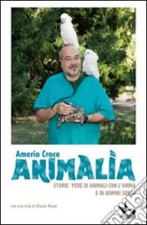 Animalia libro di Croce Amerio