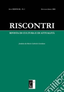 Riscontri. Rivista di cultura e di attualità (2018). Vol. 1: Gennaio-Aprile libro