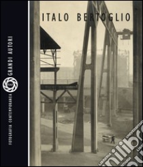 Italo Bertoglio. Ediz. illustrata libro di Bertoglio Italo; Miodini L. (cur.); Pastrone C. (cur.)