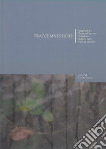 Tracce mnestiche libro di Giordi Daniela