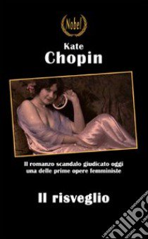 Il risveglio libro di Chopin Kate