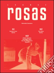 Rosas Lounge. Ediz. multilingue libro di Senatore Marinella