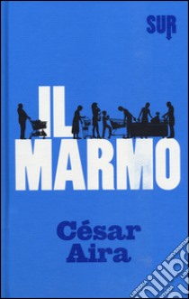 Il marmo libro di Aira César